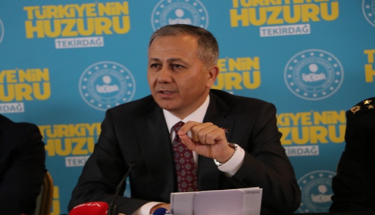 Bakan Yerlikaya açıkladı: 