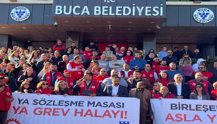 Buca'da grev çanları çalıyor: 
