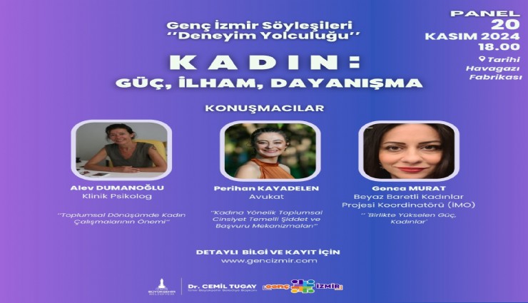 Gençlerin deneyim yolculuğu devam ediyor:Kadın: Güç, İlham, Dayanışma