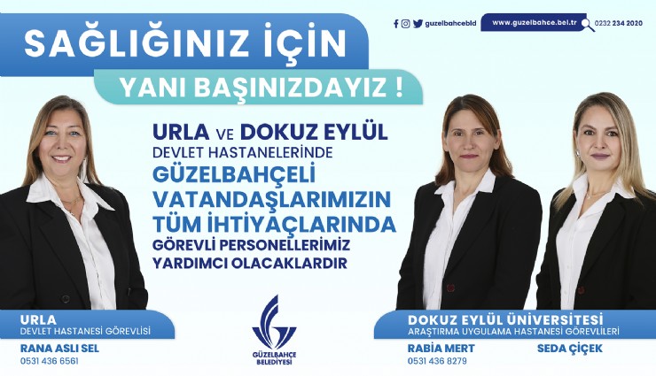 Güzelbahçe Belediyesi’nden hastane hizmeti
