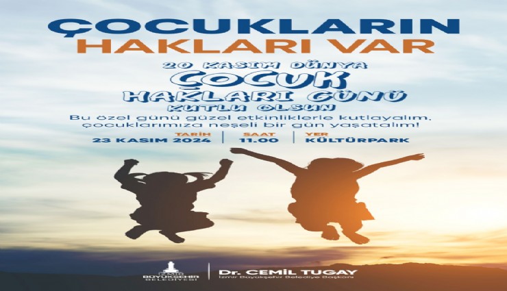 İzmir’deki tüm çocuklar 23 Kasım’da Kültürpark’a davetli