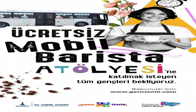 Mobil Barista otobüsünün yeni rotası gençlik merkezleri