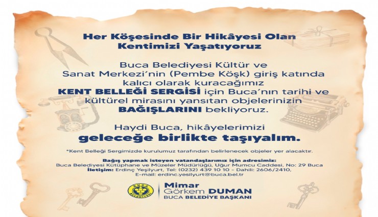 Buca Belediyesi, Kent Belleği Sergisi açmaya hazırlanıyor