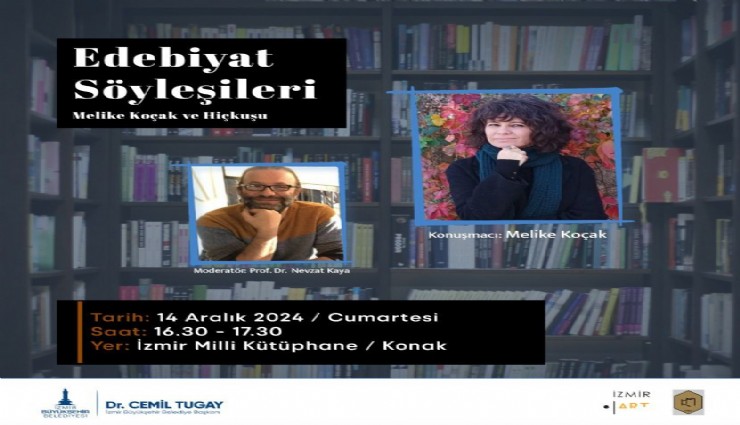 Edebiyat Söyleşileri’nin konuğu Melike Koçak