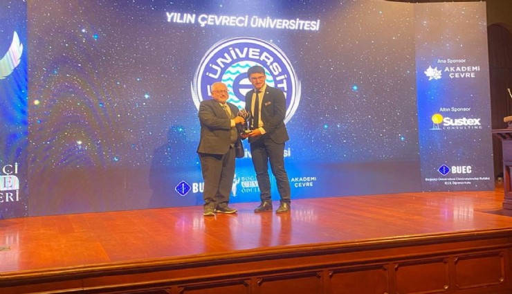 Ege Üniversitesi 'En Çevreci Üniversite' ödülüne layık görüldü
