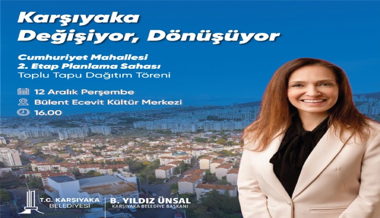 Karşıyaka'da imar sorunu yaşayan vatandaşlara müjdeli haber:  700 vatandaş tapularına kavuşuyor