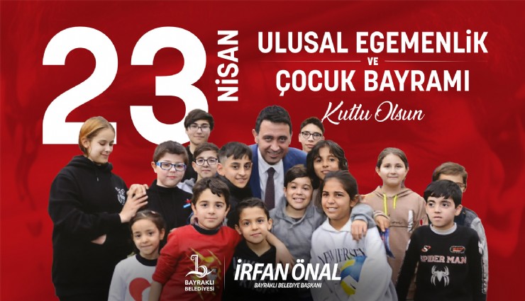 Bayraklı'da 23 Nisan heyecanı