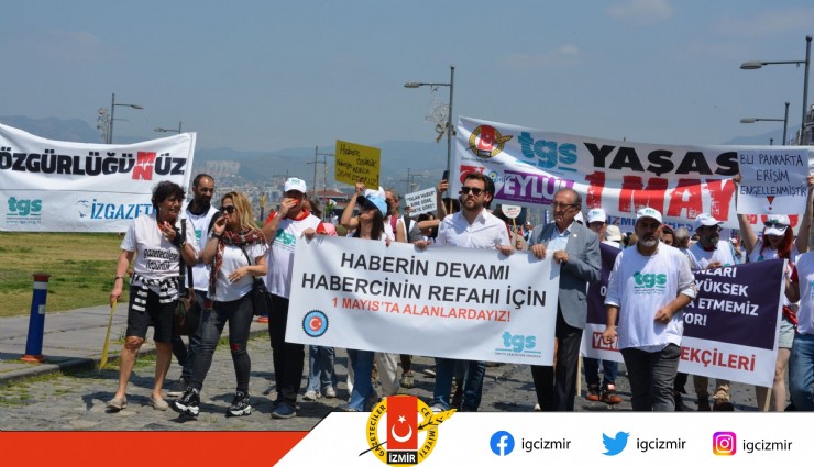 İGC ve TGS İzmir şubesi emek mücadelesi için yürüdü