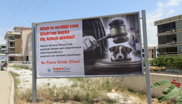 Menderes Billboardları Can Dostların Sesi Oldu