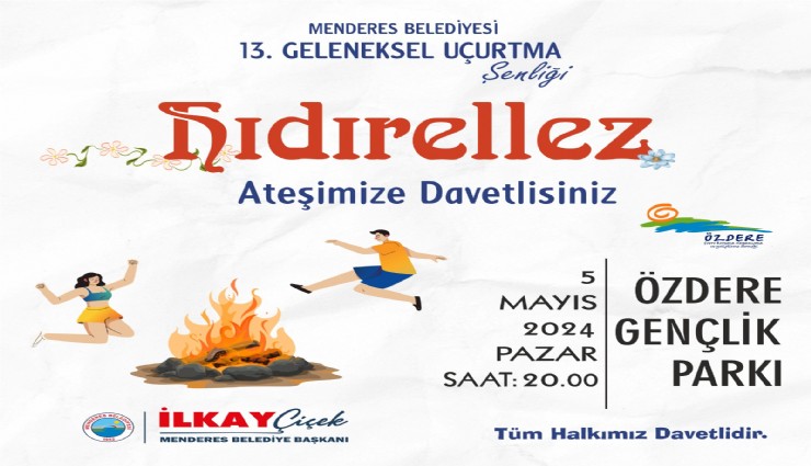 Menderes Semaları Rengarenk Olacak