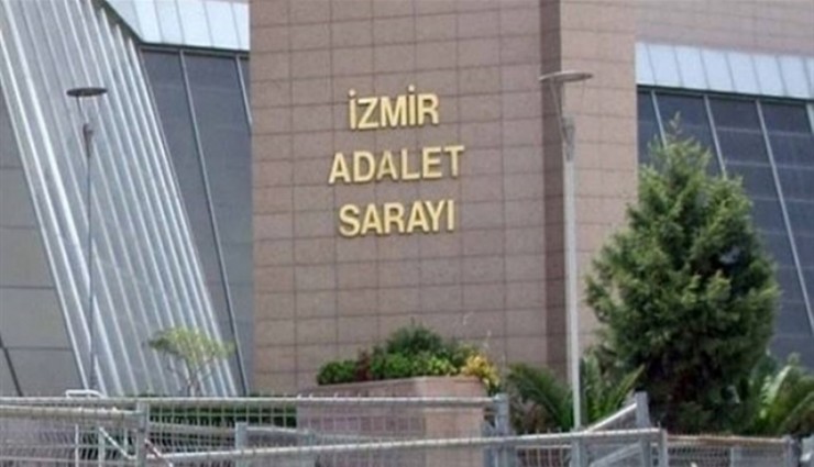 İzmir Adliyesi’nde görev dağılımı belli oldu