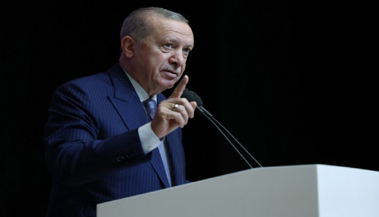 Cumhurbaşkanı Erdoğan: 