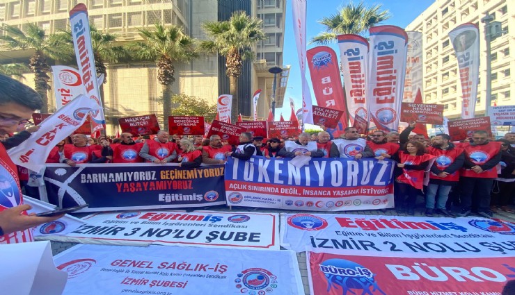 Memurlar İzmir’de iş bıraktı: Adil ücret ve insanca yaşam talebi