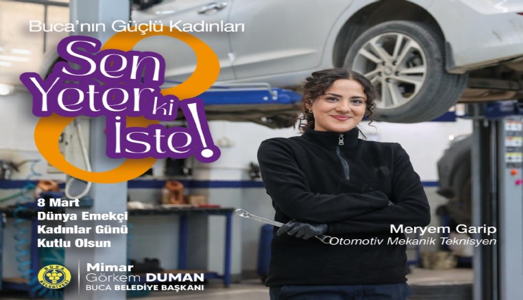 Buca Belediyesi’nden 8 Mart için anlamlı kampanya