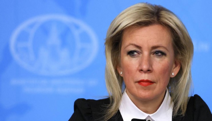 Rusya Dışişleri Bakanlığı Sözcüsü Zaharova: 