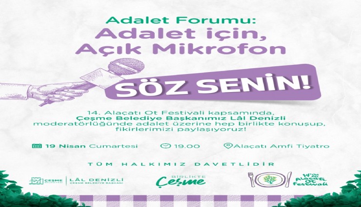 14.  Alaçatı Ot Festivali’nde ‘Adalet İçin Açık Mikrofon Forumu’ yapılacak