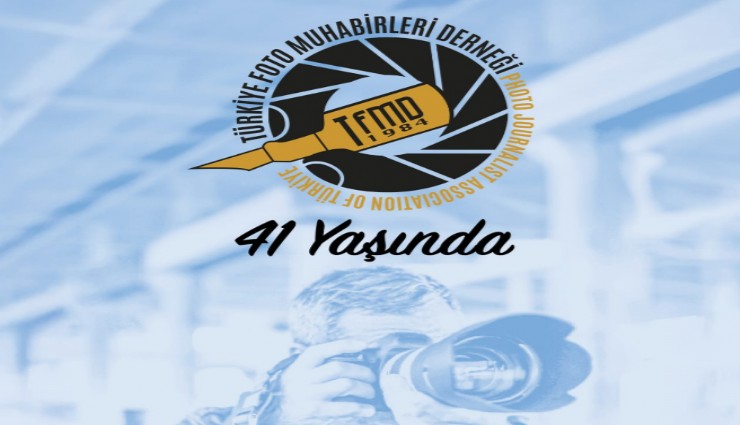 Türkiye Foto Muhabirleri Derneği 41 yaşında