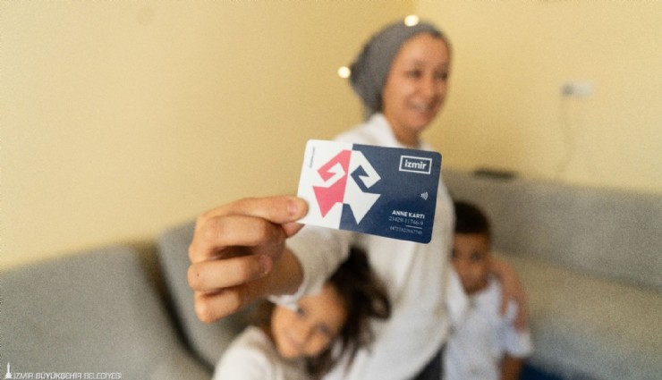 Anne Kart projesi İzmir’de kadınların ve çocukların hayatını kolaylaştırıyor