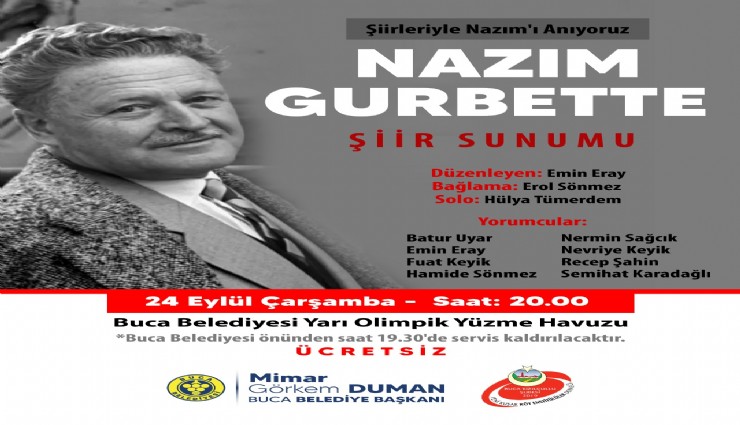 Nzım Hikmet en güzel eserleriyle Buca’da anılacak