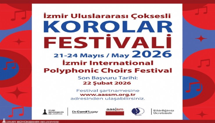İzmir Uluslararası Çoksesli Korolar Festivali’ne başvurular başladı