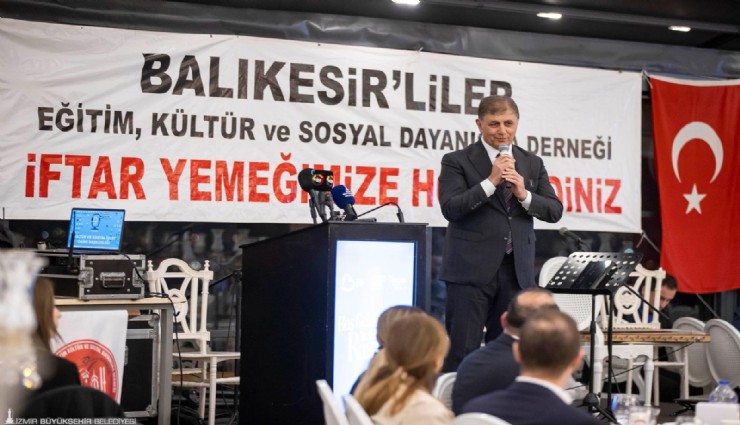 Başkan Tugay, İzmir'deki Balıkesirlilerle iftarda buluştu