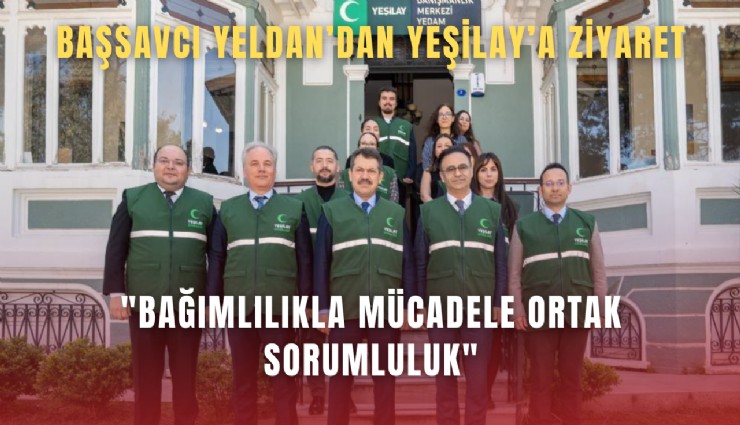 Başsavcı Yeldan’dan Yeşilay’a ziyaret: 