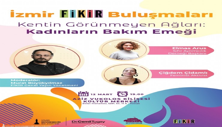 Kadınların bakım emeği konuşulacak
