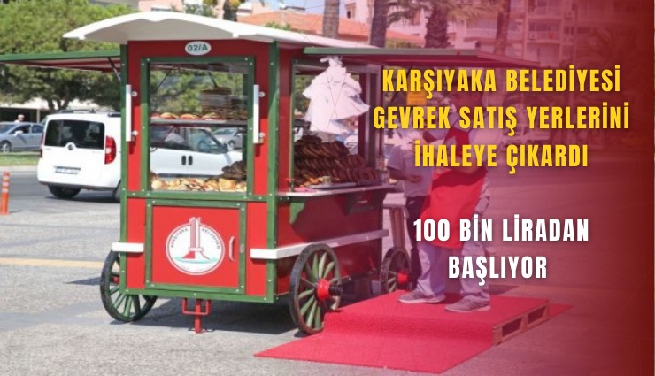Karşıyaka belediyesi gevrek satış yerlerini ihaleye çıkardı: 100 bin liradan başlıyor