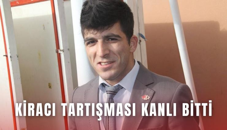 Kiracı tartışması kanlı bitti
