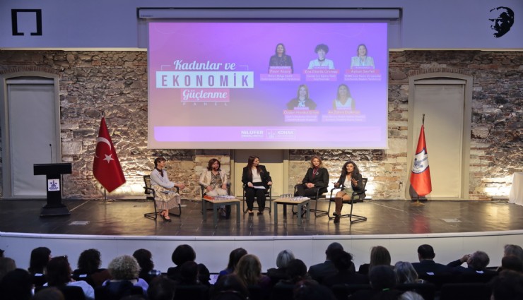 Konak’ta kadınların ekonomik gücü konuşuldu