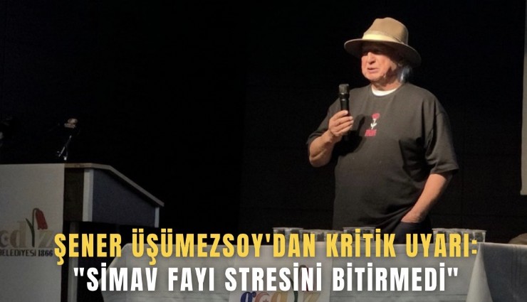 Şener Üşümezsoy'dan kritik uyarı: 