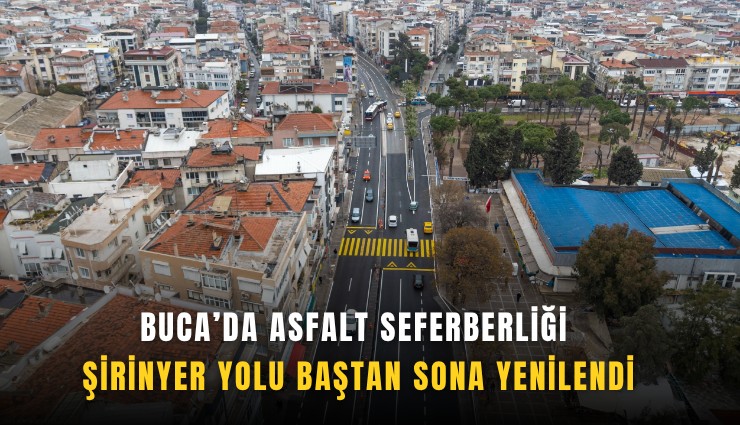 Buca’da asfalt seferberliği: Şirinyer yolu baştan sona yenilendi