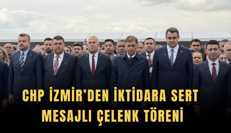 CHP İzmir’den iktidara sert mesajlı çelenk töreni