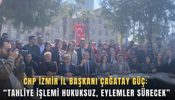 CHP İzmir’den olay yerinde toplantı:  Güç’ten eylemlere devam mesajı
