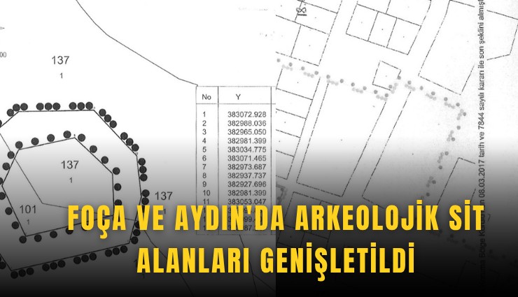 Foça ve Aydın'da arkeolojik sit alanları genişletildi