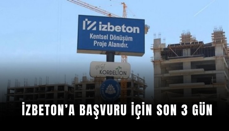 İZBETON’a başvuru için son 3 gün