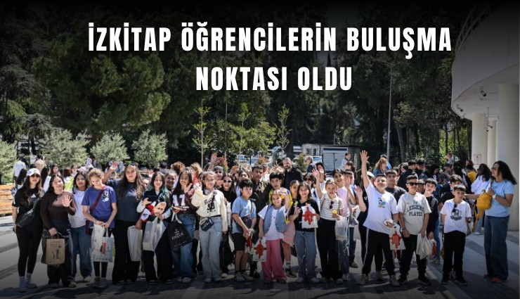 İZKİTAP öğrencilerin buluşma noktası oldu