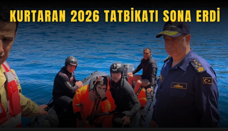 Kurtaran 2026 Tatbikatı sona erdi