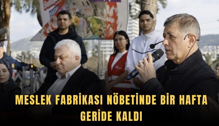 Meslek Fabrikası nöbetinde bir hafta geride kaldı