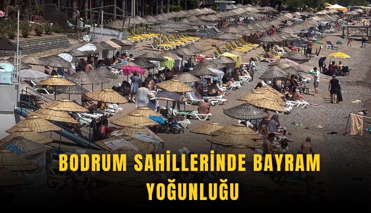 Bodrum sahillerinde bayram yoğunluğu
