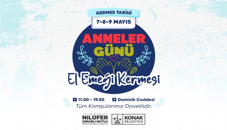 Konak’ta Anneler Günü emekle taçlanıyor