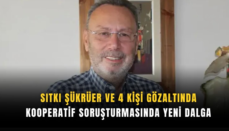 Kooperatif soruşturmasında yeni dalga: Mali denetim şirketinin sahipleri gözaltında