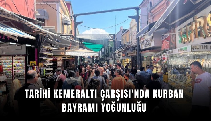 Tarihi Kemeraltı Çarşısı'nda Kurban Bayramı yoğunluğu