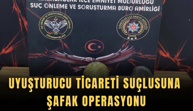 Uyuşturucu ticareti suçlusuna şafak operasyonu