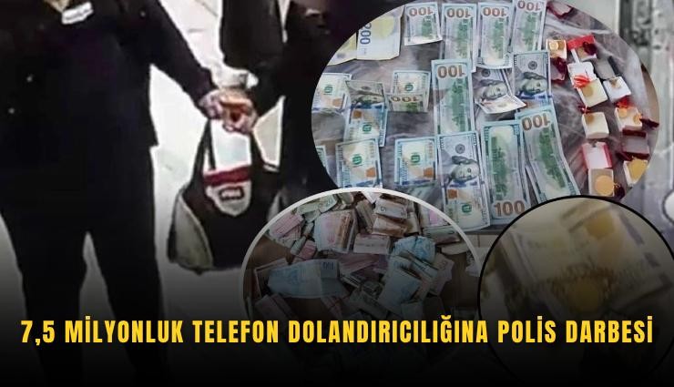 7,5 milyonluk telefon dolandırıcılığına polis darbesi