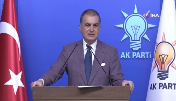 AK Parti Sözcüsü Çelik: 