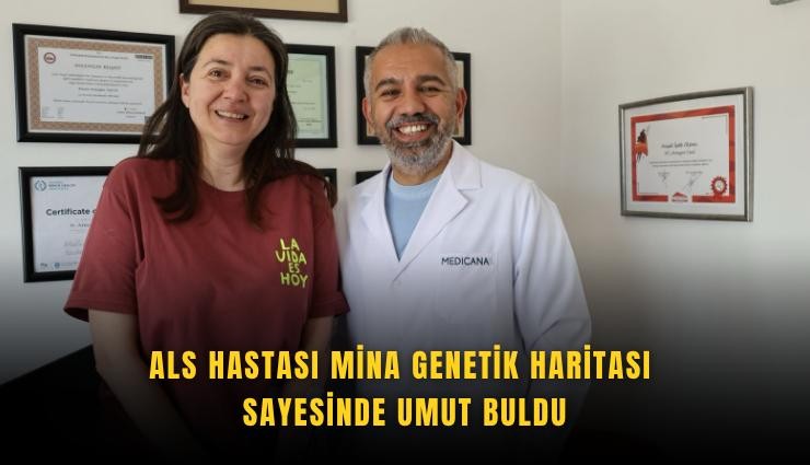 ALS hastası Mina genetik haritası sayesinde umut buldu
