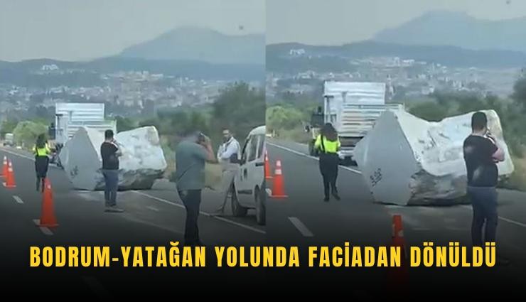 Bodrum-Yatağan yolunda faciadan dönüldü