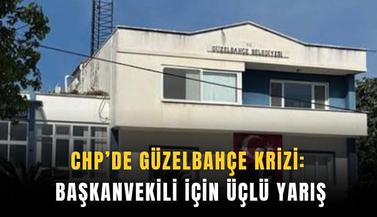 CHP’de Güzelbahçe krizi: Başkanvekili için üçlü yarış