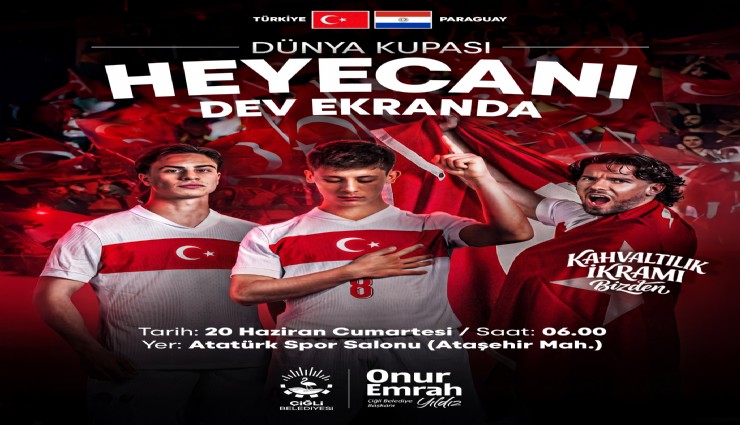 Çiğli’de milli heyecan dev ekranda yaşanacak